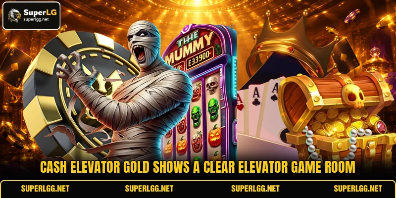 Cash Elevator Gold shows a clear elevator game room Cash Elevator Gold shows a clear elevator game room