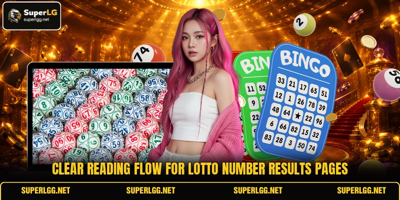 Clear reading flow for Lotto Number Results pages Clear reading flow for Lotto Number Results pages
